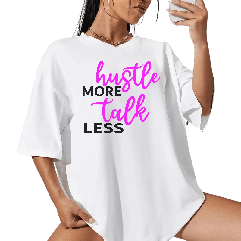 Hustle More Womens Short Sleeve Shirt