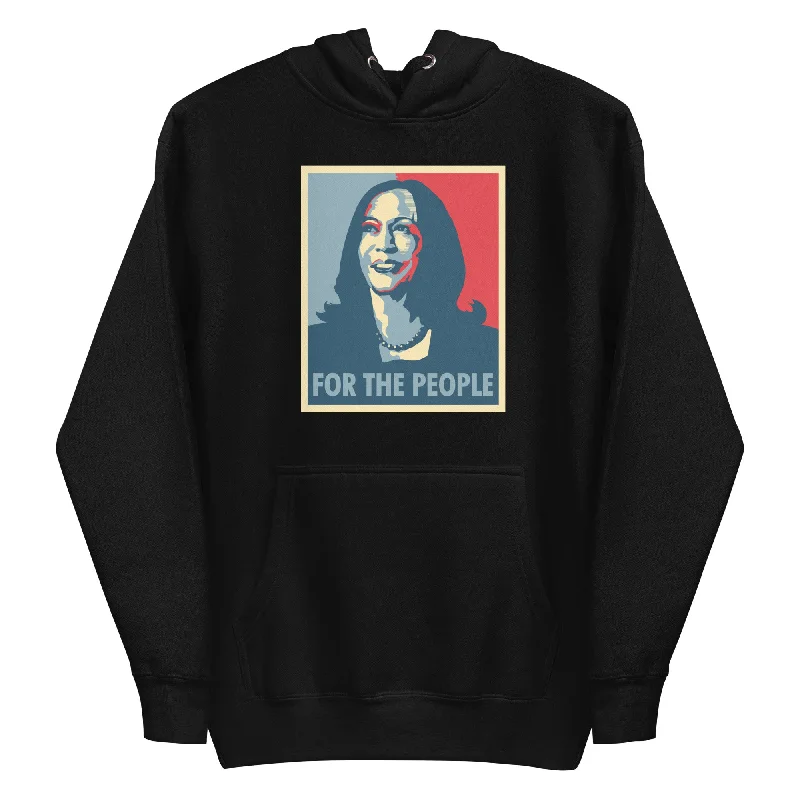 For The People, Kamala Harris -- Hoodie